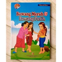 BAWANG MERAH DAN BAWANG PUTIH