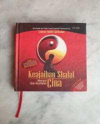 KEAJAIBAN SHALAT MENURUT ILMU KESEHATAN CINA