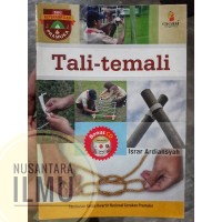 SERI KETERAMPILAN PRAMUKA: TALI-TEMALI