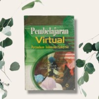 PEMBELAJARAN VIRTUAL: PERPADUAN INDONESIA-MALAYSIA
