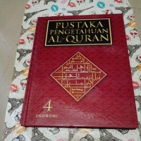 PUSTAKA PENGETAHUAN  AL -QURAN (IV)