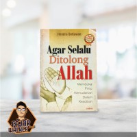 AGAR SELALU DI TOLONG ALLAH