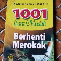 1001 CARA MUDAH BERHENTI MEROKOK
