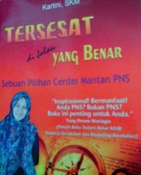 TERSESAT  DI JALAN YANG BENAR