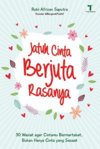 JATUH CINTA BERJUTA RASANYA