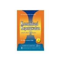 KOMUNIKASI KEPERAWATAN