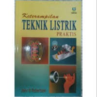 KETERAMPILAN TEKNIK LISTRIK PRAKTIS