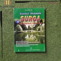 KUNCI MASUK SURGA & KENIKMATANNYA