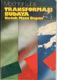 TRANSFORMASI BUDAYA UNTUK MASA DEPAN