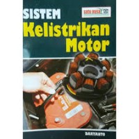 SISTEM KELISTRIKAN MOTOR