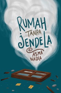 RUMAH TANPA JENDELA